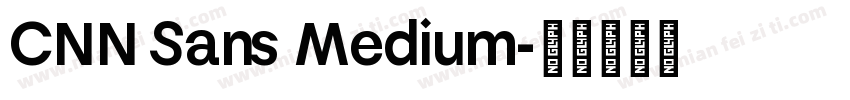 CNN Sans Medium字体转换